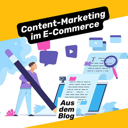 Content-Marketing im E-Commerce: Marke stärken und Verkäufe steigern | ecw Magazin