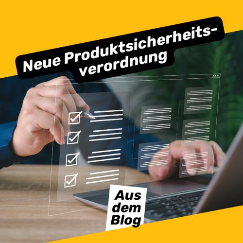 Produktsicherheitsverordnung: Was Sie jetzt wissen müssen | ecw Magazin