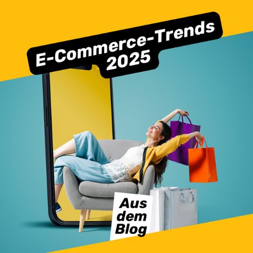 Die 10 prägendsten E-Commerce-Trends 2025 | ecw Magazin