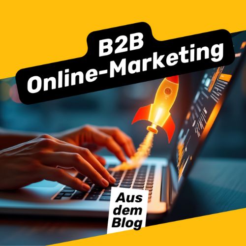B2B Online-Marketing: Strategien, Kanäle und Trends für erfolgreiche Leadgenerierung | ecw Magazin