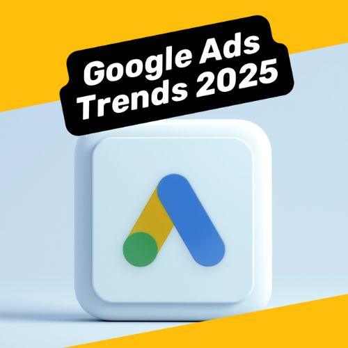 Google Ads Trends und Innovationen 2025 – der große Überblick | ecw Magazin